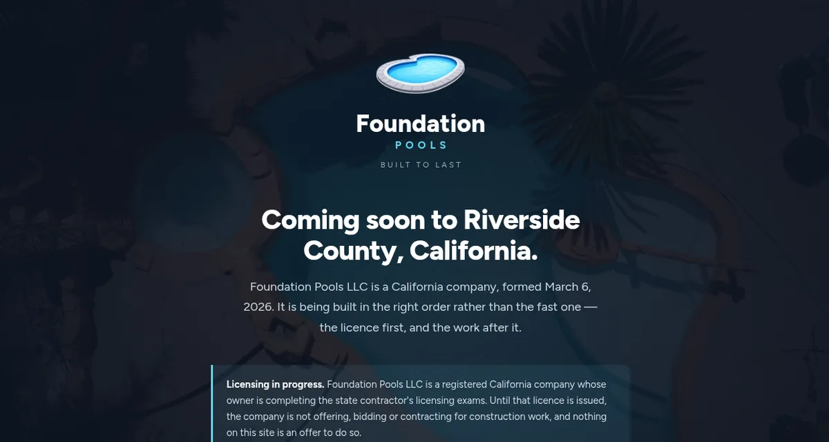 The Foundation Pools homepage: a dark pool photograph behind the company name, a coming-soon headline, and a licensing notice.